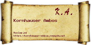 Kornhauser Ambos névjegykártya